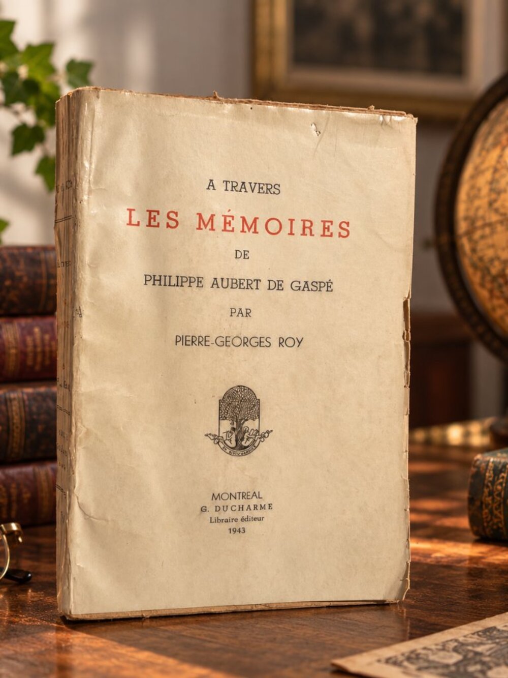 Vintage 1943 French Book À Travers Les Mémoires De Philippe Aubert De Gaspé Pier